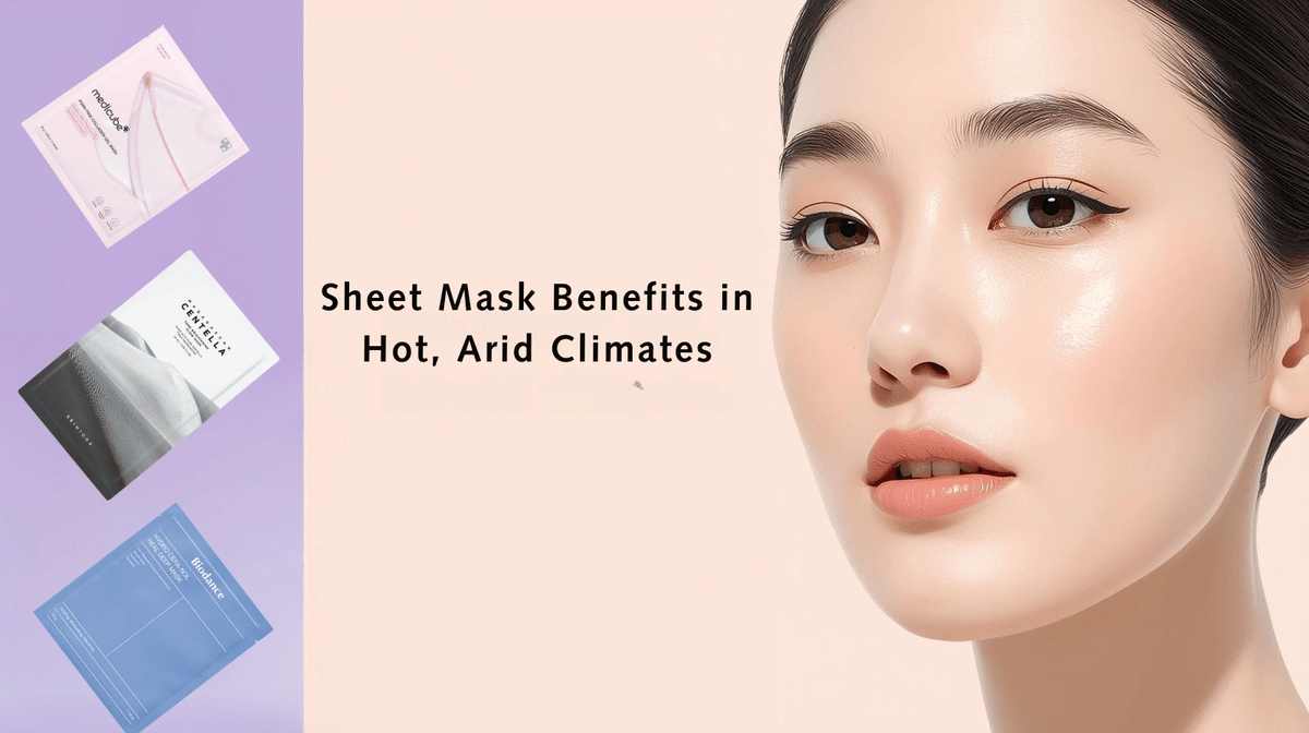 Sheet Mask Benefits in Hot, Arid Climates: UAE & GCC Skincare - KOREAN-SKINCARE ARABIA
